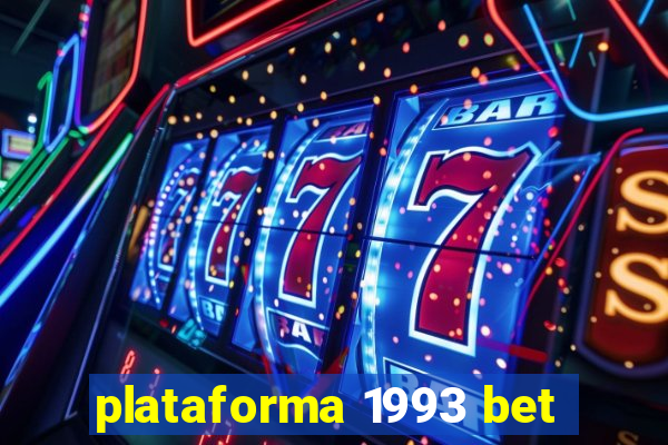 plataforma 1993 bet